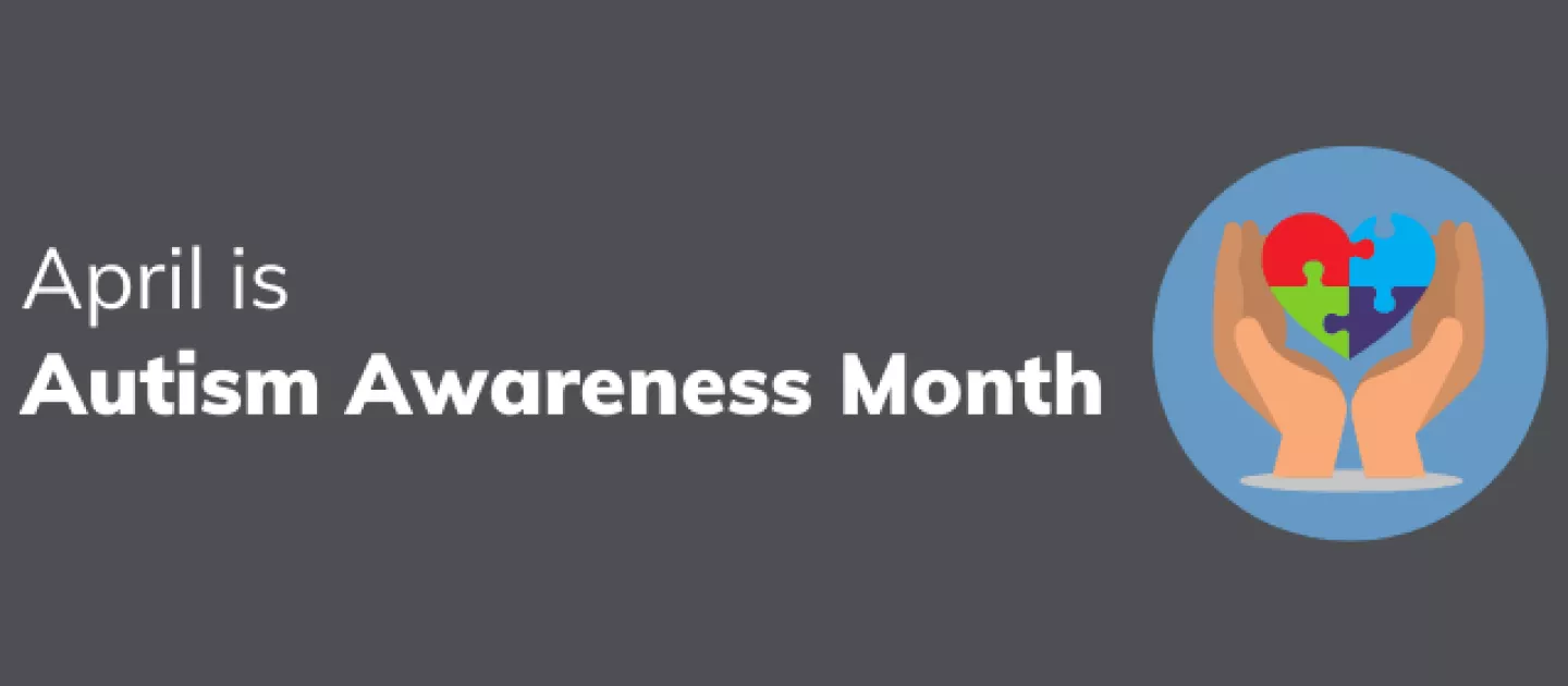 April is Autism Awareness Month