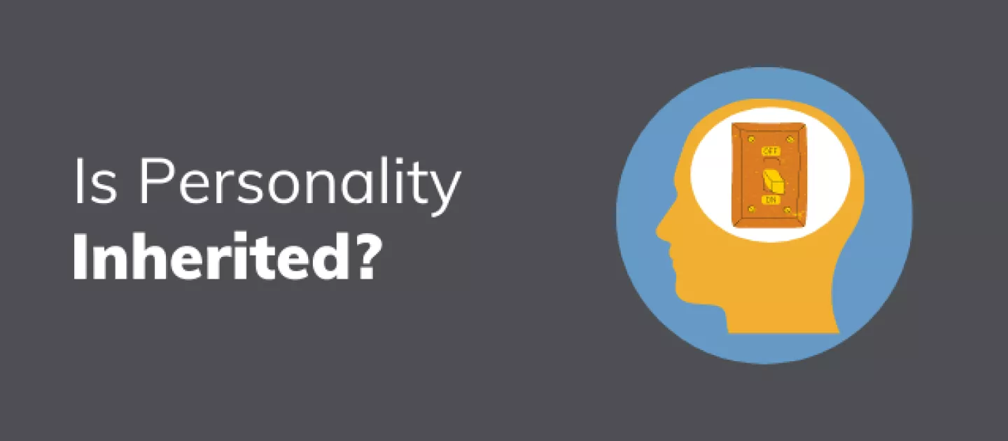 Is Personality Inherited?