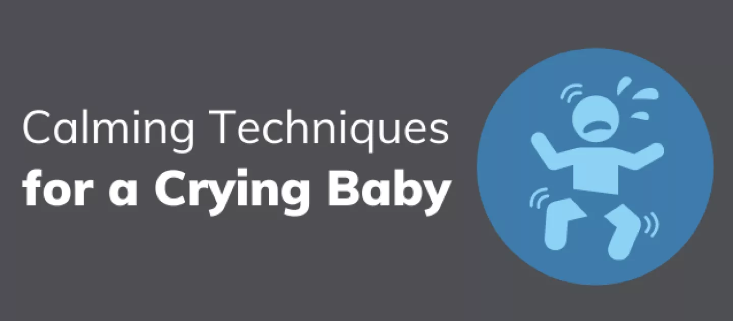 Calming Techniques for a Crying Baby