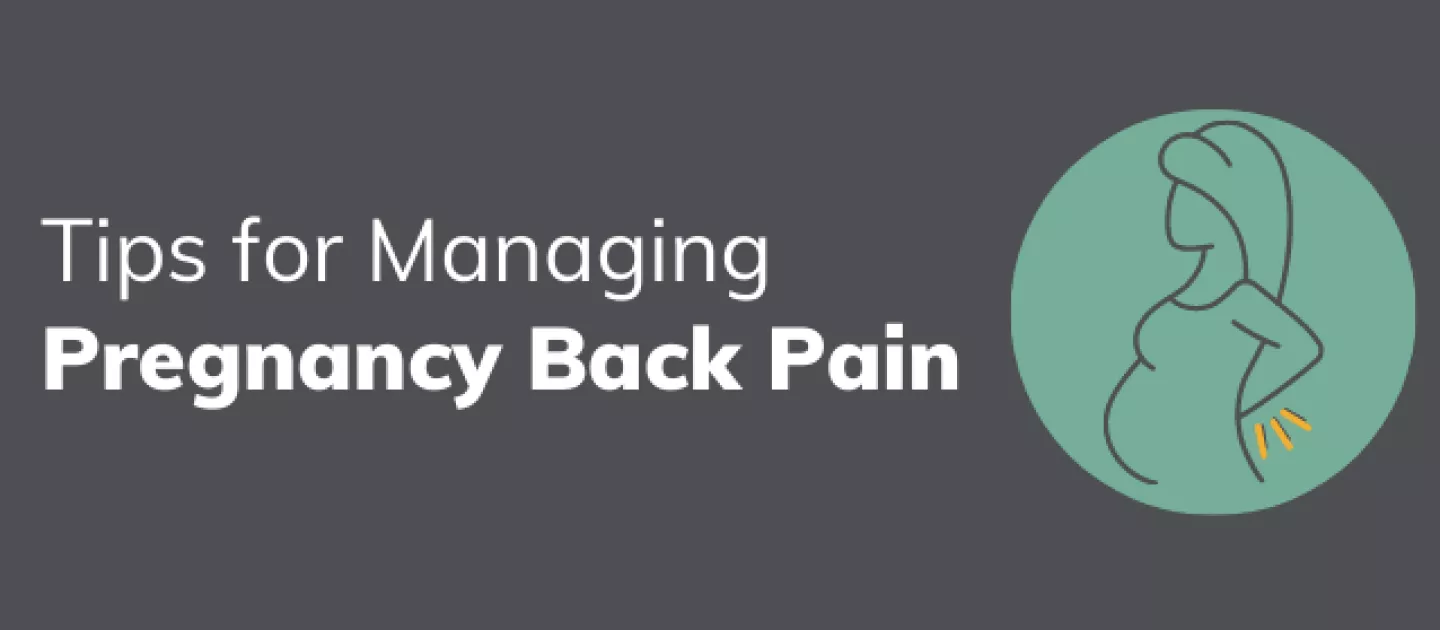 Tips for Managing Pregnancy Back Pain