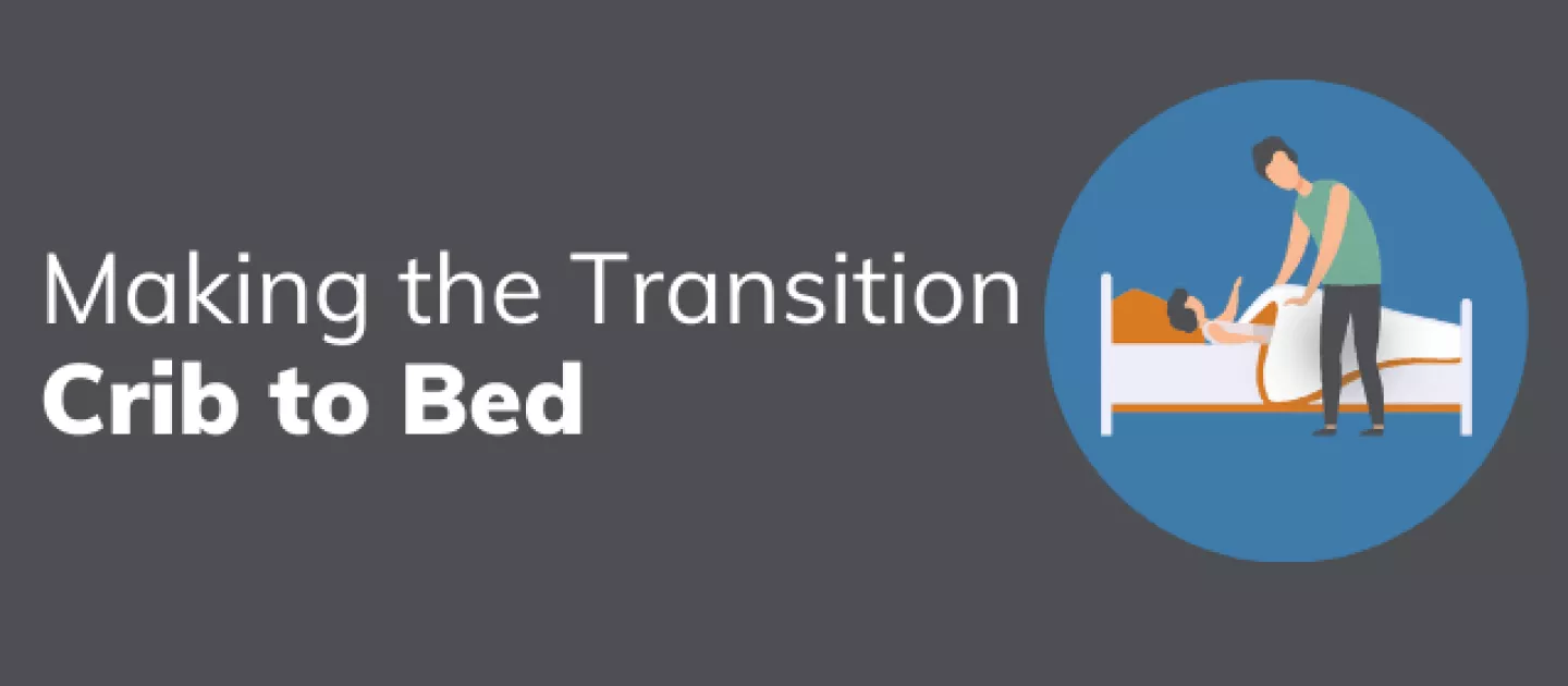 Making the Transition from Crib to Bed