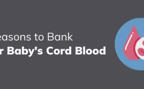 3 Reasons to Bank Your Baby's Cord Blood