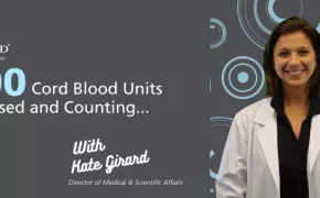 500 Cord Blood Units Released and Counting