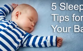 5 Tips to Help Your Baby Get Better Sleep